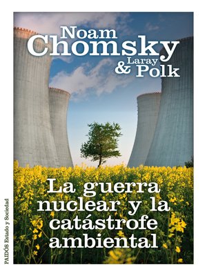 cover image of La guerra nuclear y la catástrofe ambiental